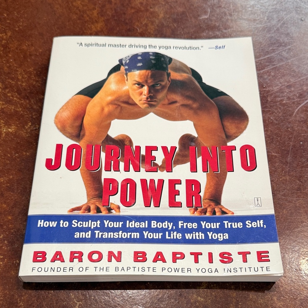 Journey Into Power by - Baptiste Yoga Book